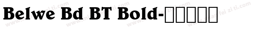 Belwe Bd BT Bold字体转换